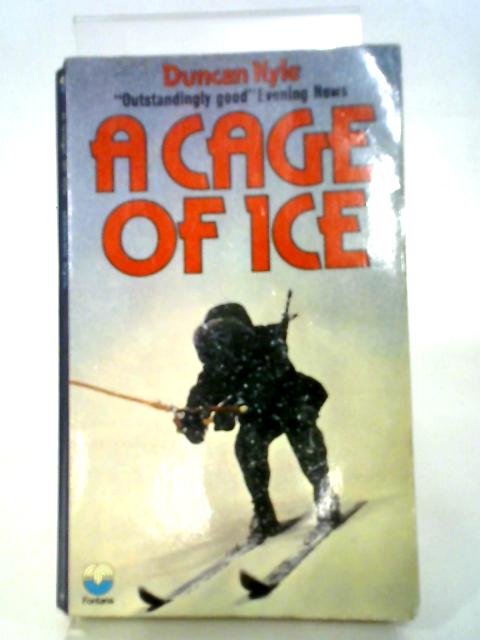 A Cage of Ice By Duncan Kyle