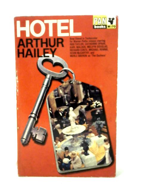Hotel By Arthur Hailey