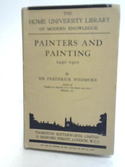 Painters and Painting von Sir Frederick Wedmore