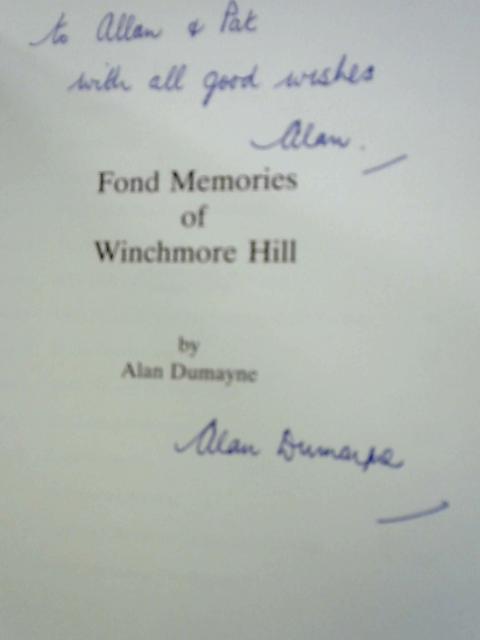 Fond Memories of Winchmore Hill By Alan Dumayne