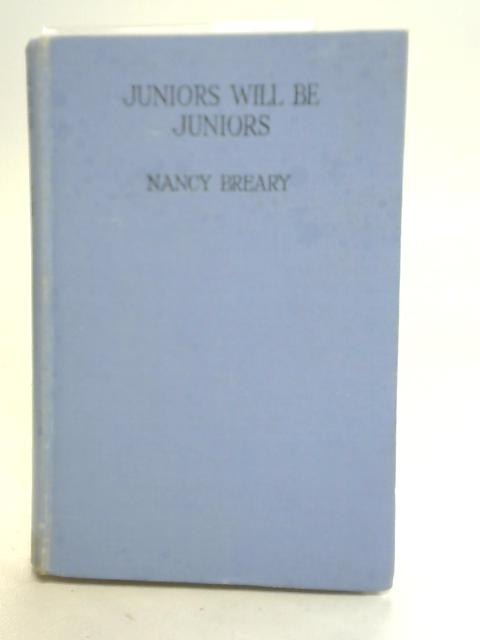 Juniors Will be Juniors By Nancy Breary