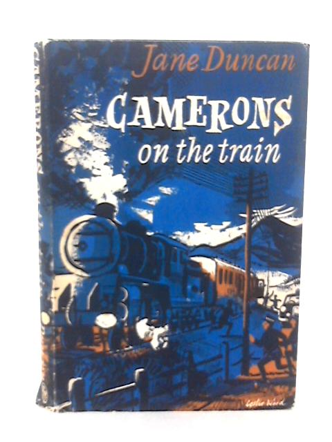 Camerons on the Train By Jane Duncan