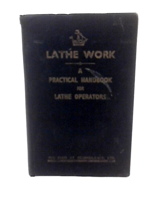 Lathe Work By V.T. Stevenson Et Al