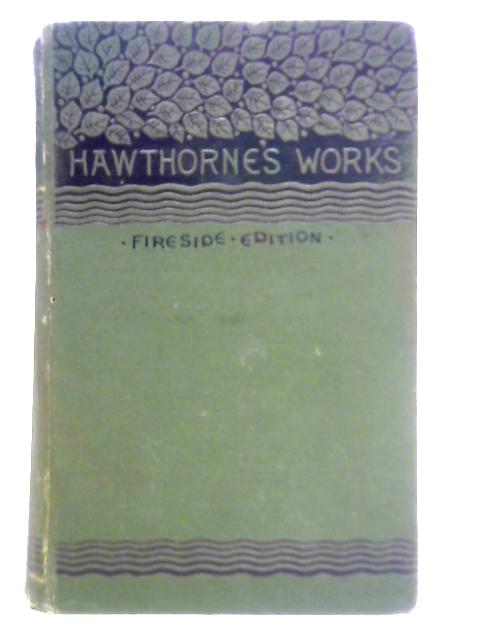 The Marble Faun and French & Italian Note Books By Nathaniel Hawthorne