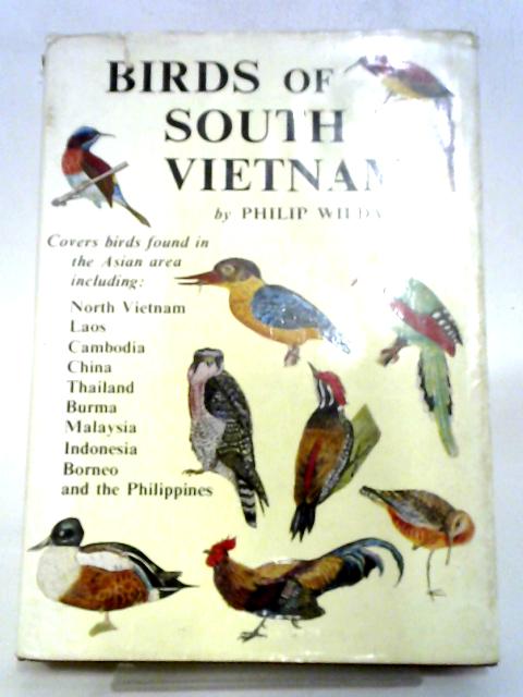 Birds of South Vietnam By Philip Wildash