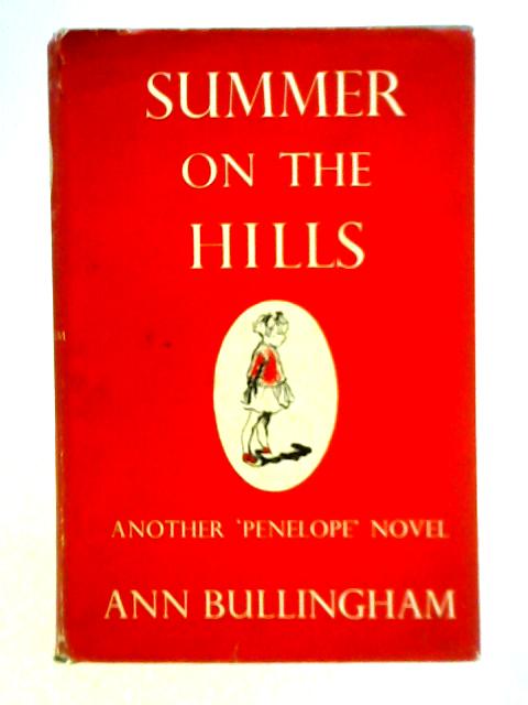 Summer on the Hills By Ann Bullingham