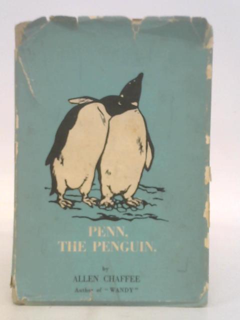 Penn the Penguin By Allen Chaffee