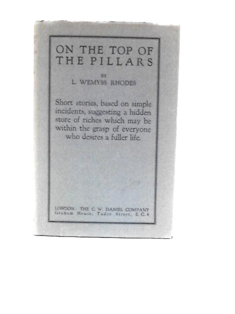 On the Top of the Pillars By L Wemyss Rhodes