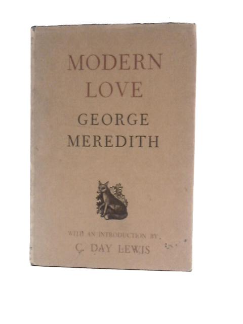 Modern Love. By George Meredith