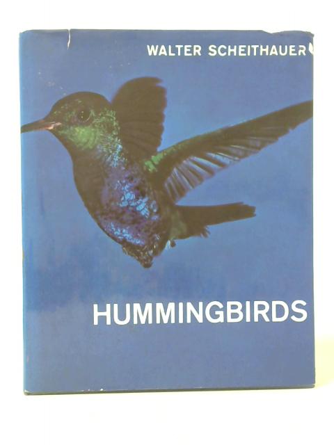 Hummingbirds: Flying Jewels von Walter Scheithauer