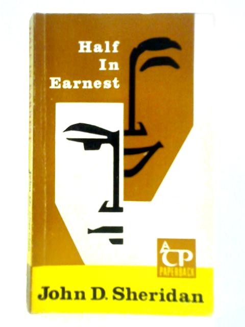 Half In Earnest By John Sheridan