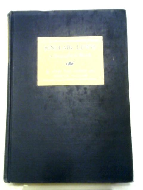 Sinclair Lewis a Biographical Sketch By Carl van Doren and Harvey Taylor