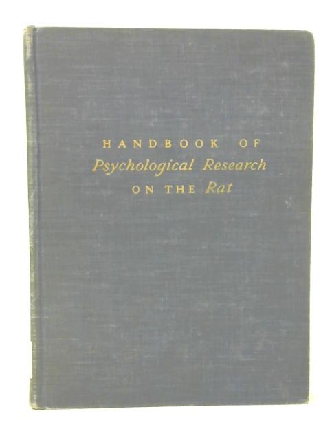 Handbook of Psychological Research on the Rat von Norman L. Munn