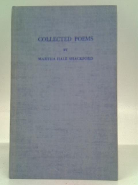 Collected Poems von Martha Hale Shackford