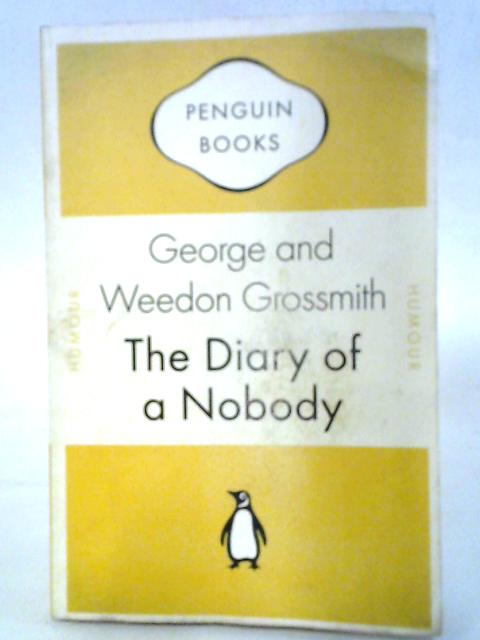 The Diary of a Nobody von George Grossmith and Weedon Grossmith