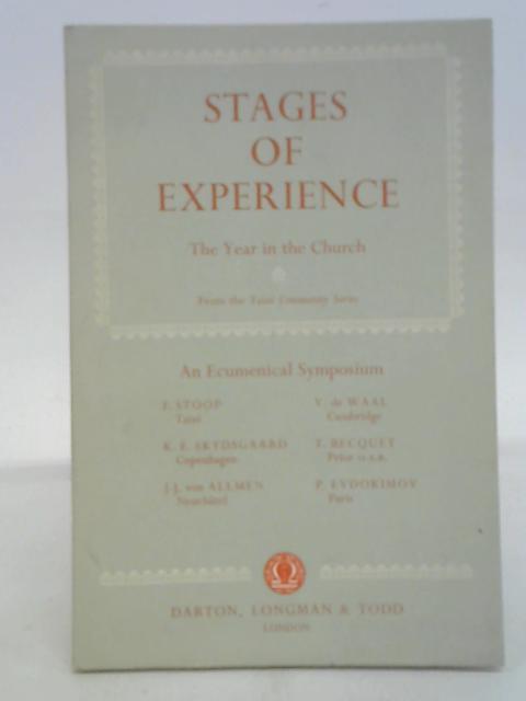 Stages of Experience: The Year in the Church By Various