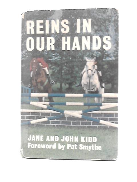 Reins in our Hands von Jane & John Kidd