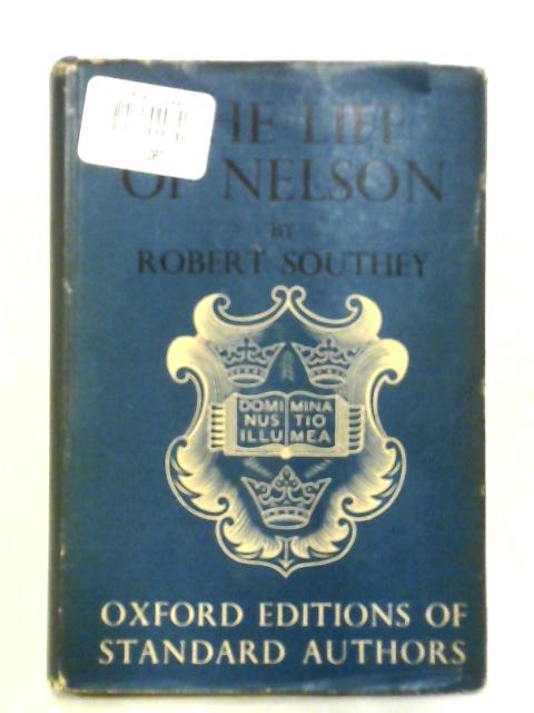 The Life Of Nelson By Robert Southey