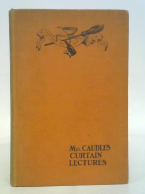 Mrs Caudle's Curtain Lectures By Jerrold Douglas