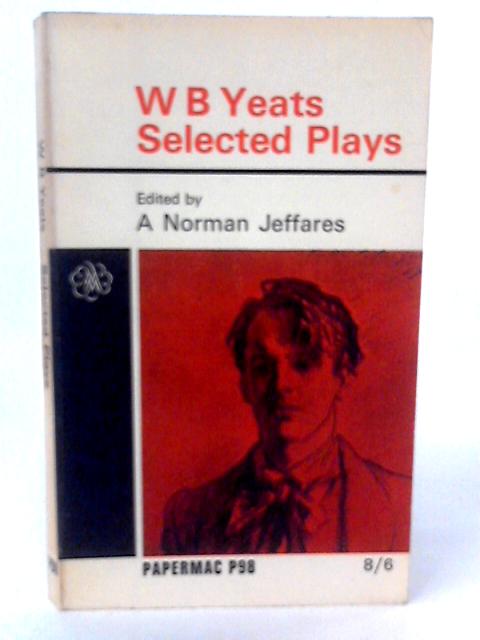 Selected Plays By A Norman Jeffares