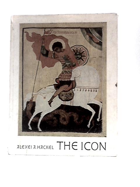 The Icon von Alexei A.Hackel Sergei Hackel (Trans.)