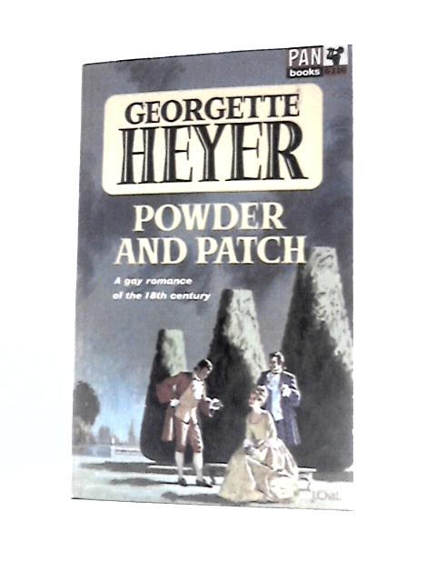 Powder And Patch The Transformation of Philip Jettan By Georgette Heyer