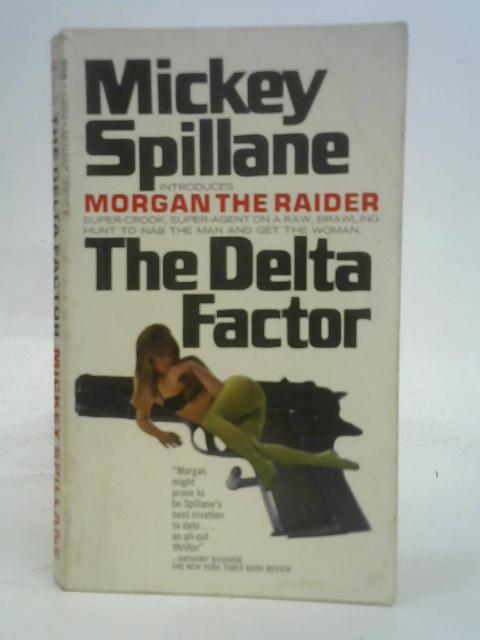 Delta Factor By Mickey Spillane