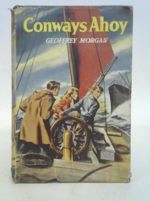 Conways ahoy By Geoffrey Morgan