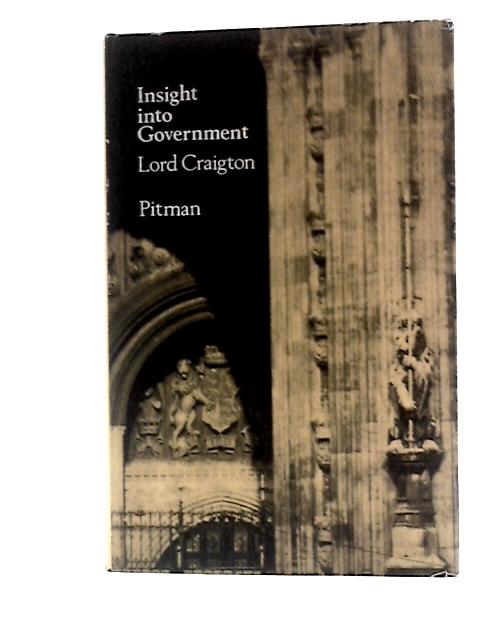 Insight into Government von Lord Craigton