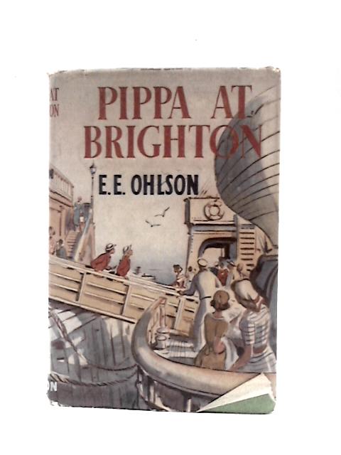 Pippa At Brighton By E. E. Ohlson