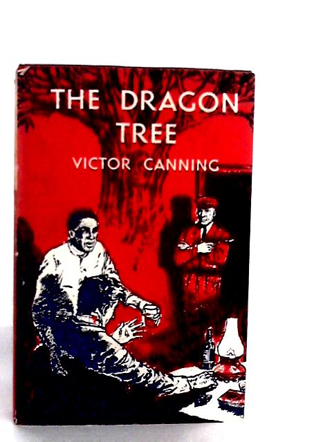 The Dragon Tree By Victor Canning