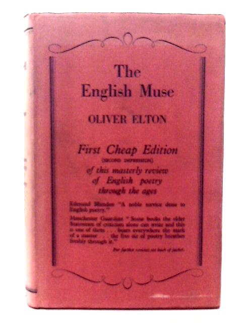 The English Muse By Oliver Elton