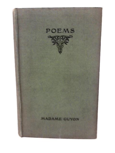 Poems From The French Of Madame De La Mothe Guyon By W. Cowper(trans)