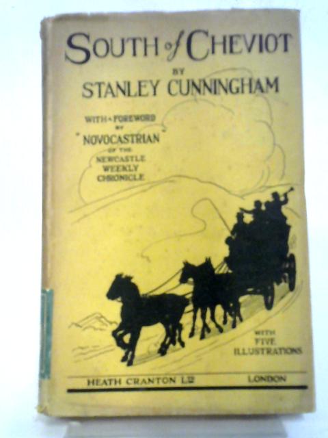 South of Cheviot By Stanley Cunningham