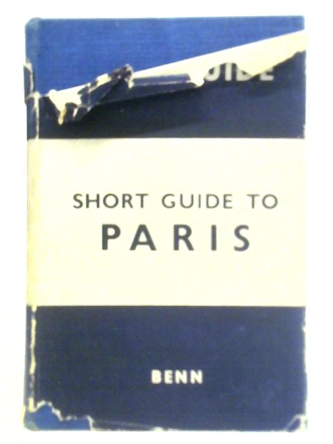 Short Guide to Paris By L. Russell Muirhead