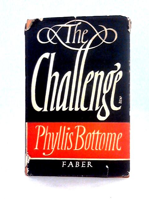 The Challenge By Phyllis Bottome