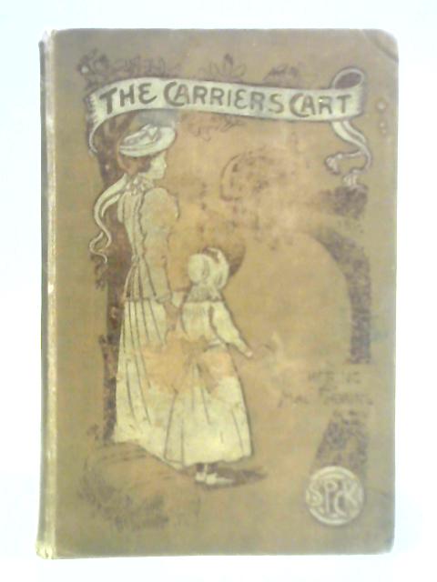 The Carrier's Cart von Catherine E. Mallandaine