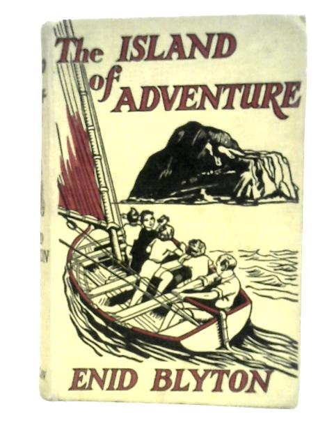 The Island of Adventure By Enid Blyton