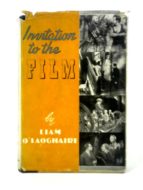 Invitation to the Film von Liam O. Laoghaire