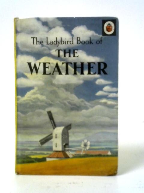 The Weather By F.E. Newing and Richard Bowood