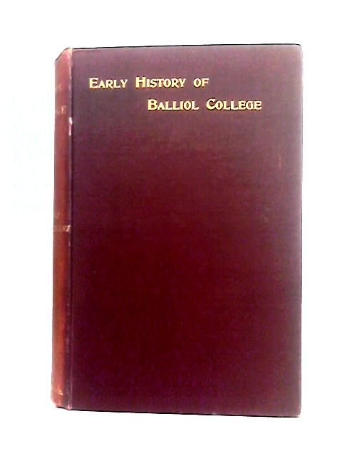 The Early History of Balliol College By Frances de Paravicini