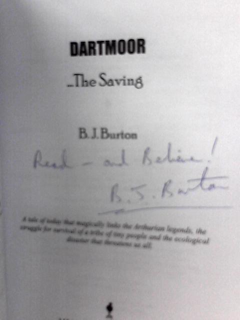 Dartmoor...The Saving By B. J. Burton