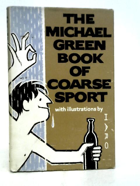 Book of Coarse Sport By Michael Green