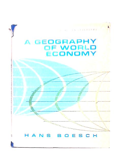 Geography of World Economy By Hans Boesch