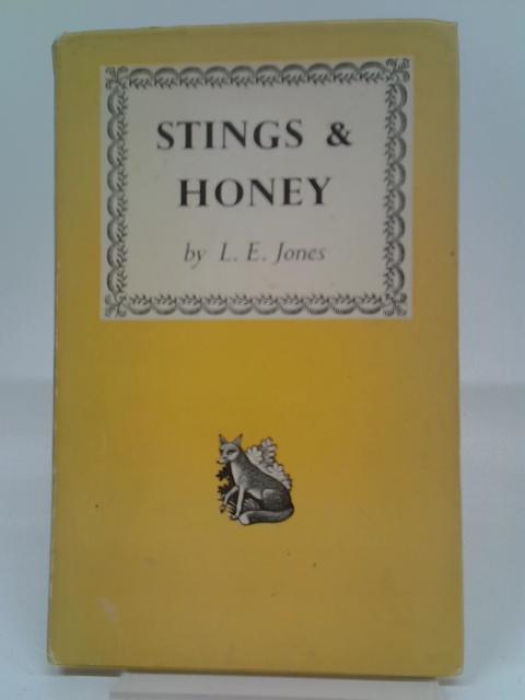 Stings & Honey By L.E. Jones