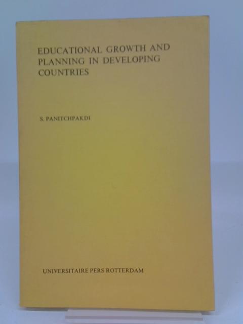Educational Growth and Planning in Developing Countries. By Supachai Panitchpakdi