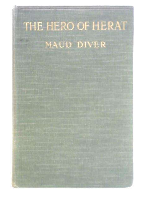 The Hero of Heart By Maud Diver