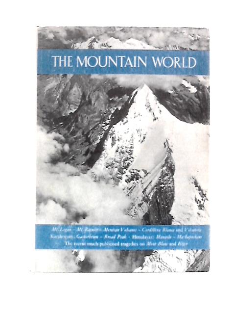 The Mountain World 1958-59 By Malcolm Barnes (Ed.)