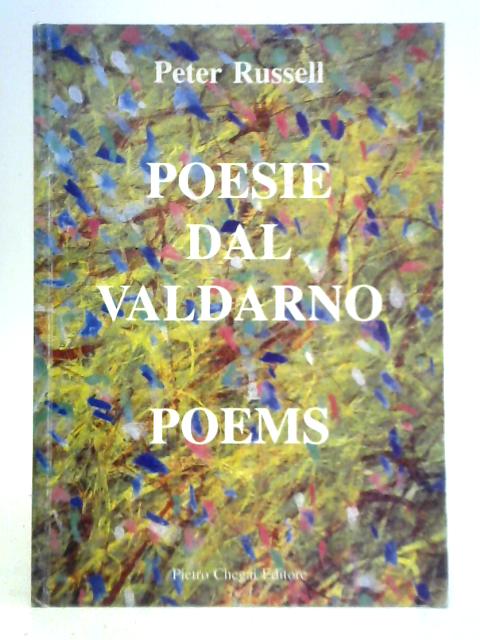 Poesie Dal Valdarno - Poems von Peter Russell