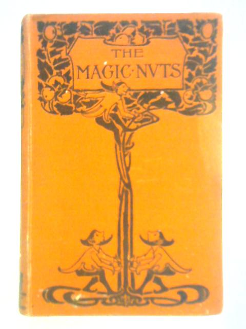 The Magic Nuts By Mrs Molesworth